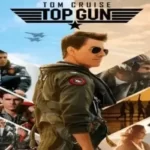 Stream Top Gun Maverick For Free ibomma