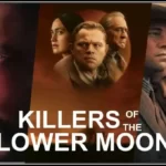 Watch Killers Of The Flower Moon Movie