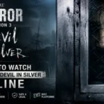 Where To Watch The Terror Devil In Silver Online