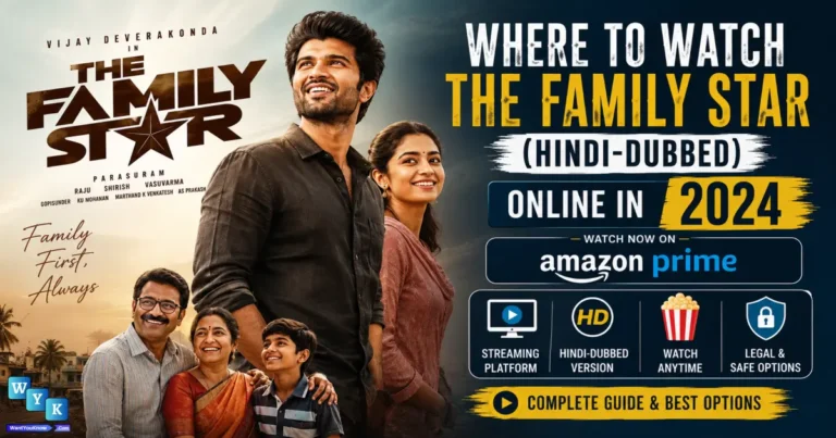 Where to Watch The Family Star (Hindi-Dubbed) Online in 2026
